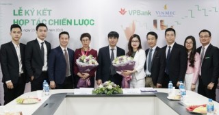 VPBank hợp tác Vinmec triển khai cho vay khách hàng cá nhân