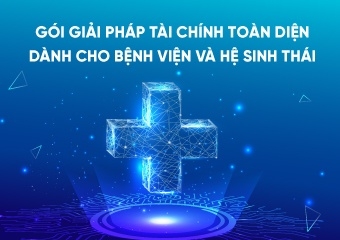 VietinBank cung cấp giải pháp tài chính toàn diện cho bệnh viện và hệ sinh thái