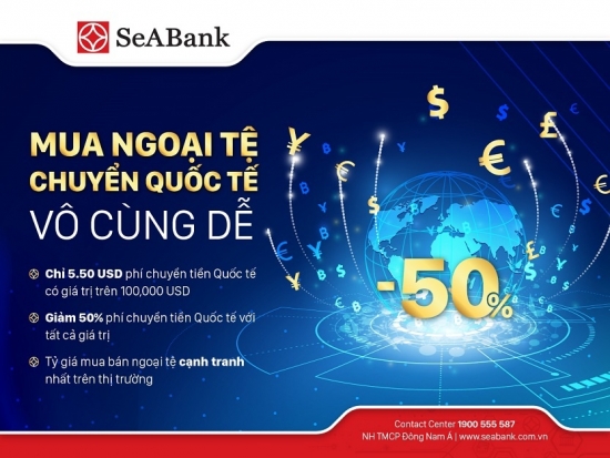 SeABank ưu đãi hấp dẫn cho khách hàng chuyển tiền quốc tế