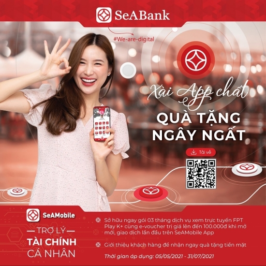 SeABank dành tặng hơn 2 tỷ đồng cho khách hàng mở mới ngân hàng số