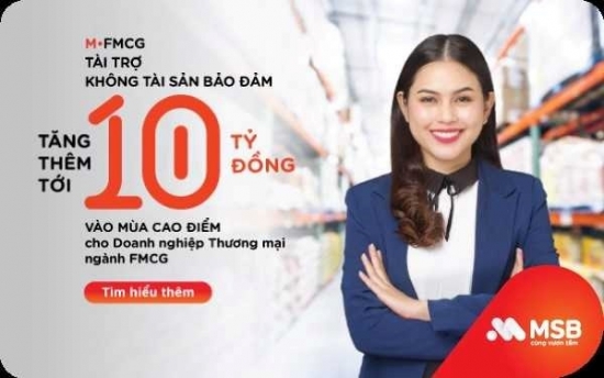 MSB tài trợ vốn cho doanh nghiệp FMCG