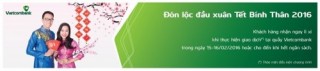 Vietcombank lì xì cho KH đến giao dịch ngày mùng 8, 9 Tết Bính Thân