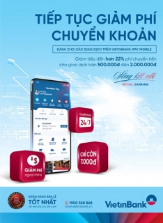VietinBank tiếp tục giảm phí chuyển khoản liên ngân hàng 24/7