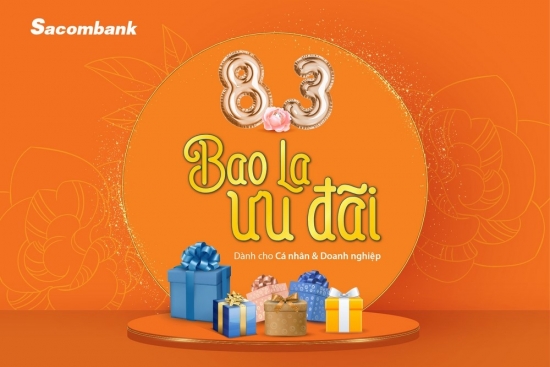 8/3 - bao la ưu đãi tại Sacombank