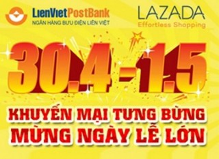 Khuyến mại tưng bừng, mừng ngày lễ lớn cùng LienVietPostBank