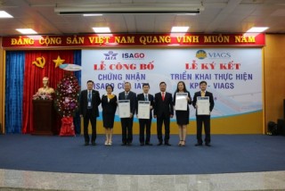 VIAGS nhận chứng chỉ an toàn khai thác ISAGO