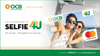 OCB ra mắt dòng thẻ tín dụng quốc tế in hình lên thẻ OCB Selfie For You