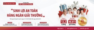 Gửi tiền tại Agribank để có cơ hội trở thành tỷ phú