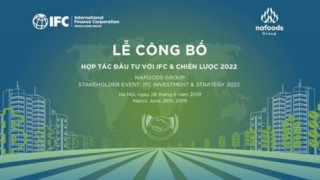 IFC hỗ trợ Nafoods cải thiện tính bền vững và cạnh tranh