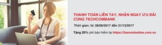 Ưu đãi siêu hấp dẫn dành cho chủ thẻ Techcombank