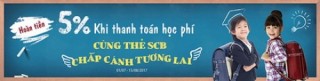 Giảm 5% khi thanh toán học phí bằng thẻ quốc tế SCB