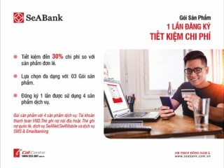 SeABank thêm sản phẩm cho khách hàng cá nhân