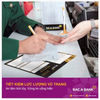 An tâm cống hiến với sản phẩm Tiết kiệm Lực lượng vũ trang