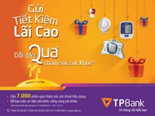 Chương trình gửi tiết kiệm lãi cao tại TPBank