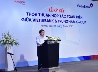 VietinBank và Trung Nam Group ký kết thỏa thuận hợp tác toàn diện