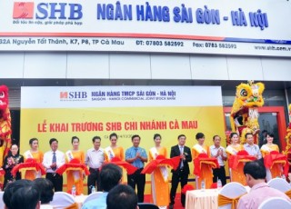 SHB khai trương Chi nhánh Cà Mau