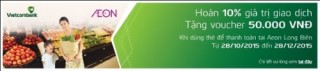 Hoàn tiền tới 500.000 đồng cho chủ thẻ Vietcombank tại Aeon Long Biên