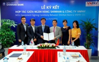 VNPAY và Shinhan Bank ký kết thỏa thuận hợp tác song phương