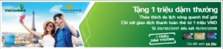 Cơ hội trở thành triệu phú dặm thưởng dành cho chủ thẻ Vietcombank