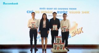 Thêm 60 khách hàng Sacombank trúng vàng 24k