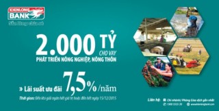 Kienlongbank gia hạn gói tín dụng 2.000 tỷ đồng đến hết 15/12/2015