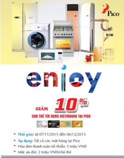 Giảm 10% cho chủ thẻ VietinBank tại Siêu thị điện máy Pico
