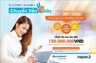 “Chuyển tiền 2 giây – Vừa nhanh vừa rẻ” với Sacombank