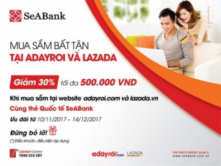 SeABank hoàn tiền tới 30% giá trị thanh toán