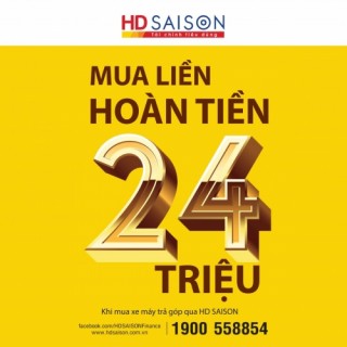 Bất ngờ với ưu đãi hoàn tiền của HD SAISON