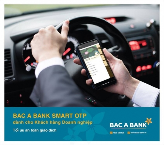 BAC A BANK ra mắt phương thức xác thực Smart OTP dành cho khách hàng doanh nghiệp