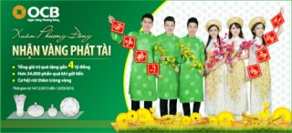 OCB ưu đãi khách hàng gửi tiền cuối năm