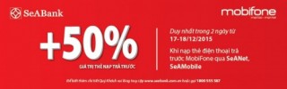 Khuyến mại 50% giá trị thẻ nạp MobiFone qua SeABank