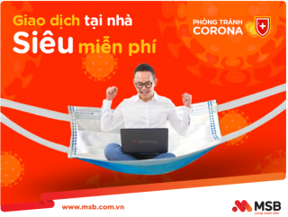 MSB hỗ trợ khách hàng phòng dịch