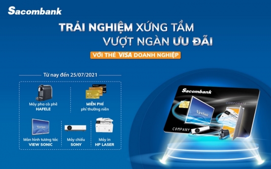 Nhiều ưu đãi và giải pháp mới dành cho thẻ doanh nghiệp tại Sacombank