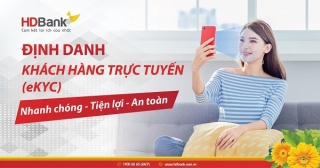 HDBank triển khai giải pháp định danh khách hàng trực tuyến eKYC