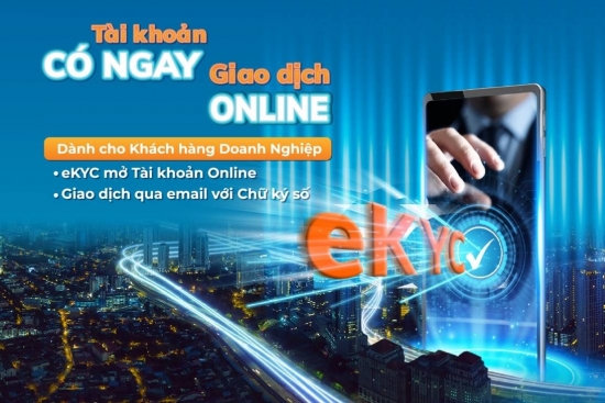 eKYC: Nền tảng để doanh nghiệp nhanh chóng chuyển đổi số