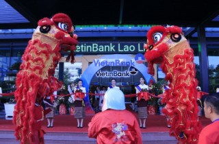 VietinBank tiếp tục  khẳng định cam kết đầu tư, hợp tác lâu dài tại nước bạn Lào