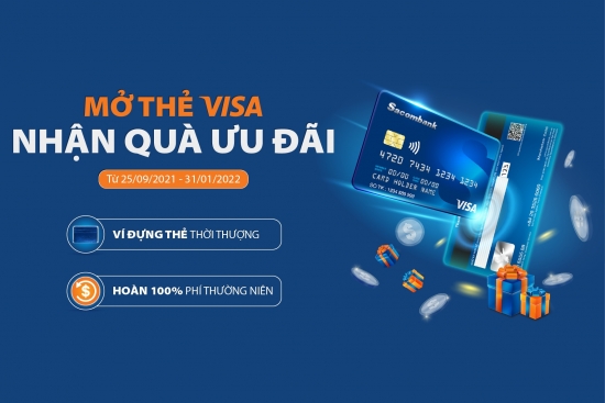 Mở thẻ Visa – nhận quà ưu đãi với Sacombank