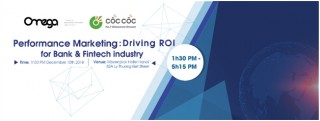Performance Marketing: Xu hướng quảng cáo mới cho ngành tài chính - ngân hàng