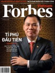 Chân dung tỷ phú đôla đầu tiên của Việt Nam trên Forbes
