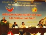 Khai mạc diễn đàn Doanh nghiệp Việt Nam tại châu Âu lần 7