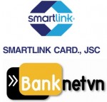 Sắp ký hợp đồng sáp nhập Smartlink vào Banknetvn