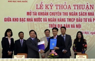 BIDV và KBNN ký kết Thỏa thuận mở tài khoản chuyên thu NSNN