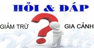 Giải đáp về giảm trừ gia cảnh