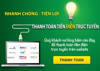 Thanh toán tiền điện: Hướng tới mục tiêu 43% khách hàng thanh toán không dùng tiền mặt