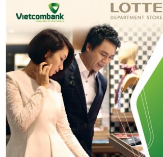 Mua sắm thả ga tại Lotte Department Store cùng Vietcombank