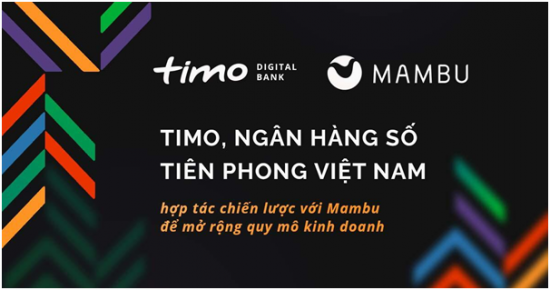Timo và Mambu hợp tác chiến lược mở rộng quy mô kinh doanh