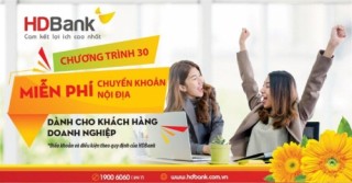 HDBank miễn phí chuyển khoản nội địa cho doanh nghiệp