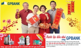 Rước lộc đến nhà cùng GPBank