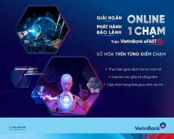 VietinBank triển khai giải ngân và phát hành bảo lãnh online “một chạm” trên VietinBank eFAST